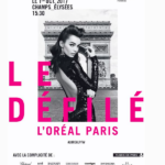 LE DEFILE L’OREAL PARIS LE 1ER OCTOBRE 2017