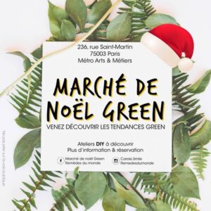 LE MARCHE DE NOEL GREEN MADE IN FRANCE