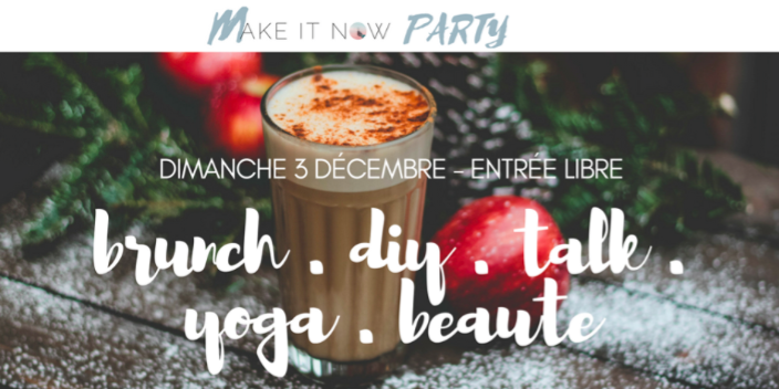 You are currently viewing MAKE IT NOW PARTY VOUS DONNE RENDEZ-VOUS A LA MAISON SIBILLE