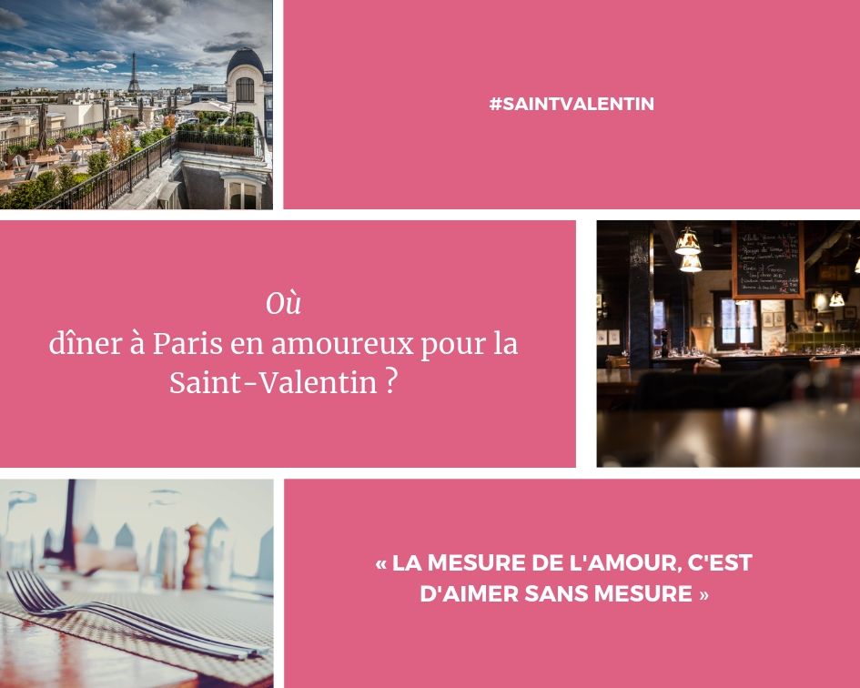 Lire la suite à propos de l’article Où dîner à Paris en amoureux pour la Saint-Valentin ?