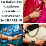 LE SAC CHANEL 19 SINGULARITES : le dernier modèle 2019 imaginé par Karl Lagerfeld et Virginie Viard