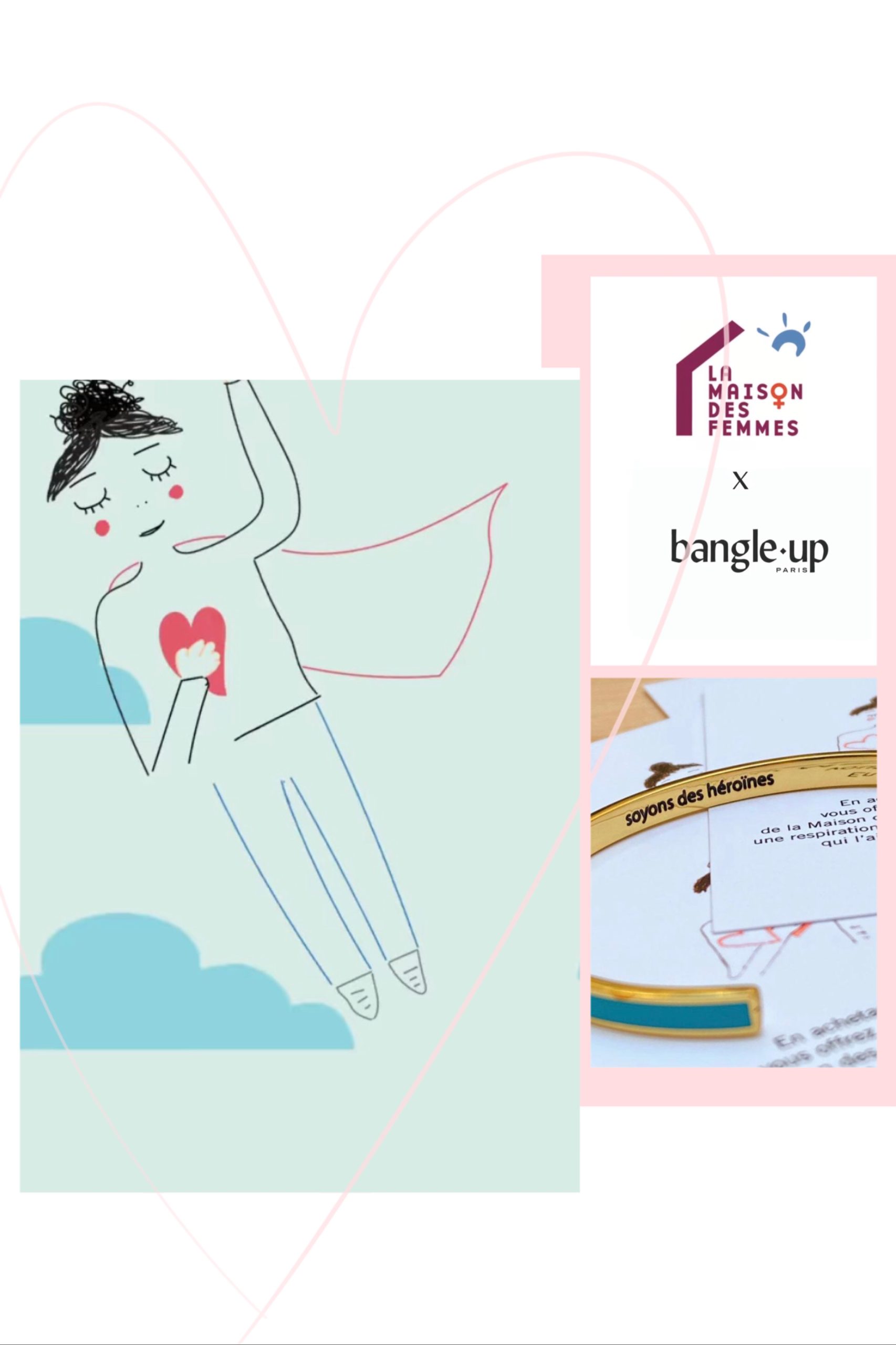 Lire la suite à propos de l’article Bangle up x La Maison Des Femmes