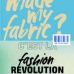 Fashion Revolution, le mouvement mondial pour une mode meilleure