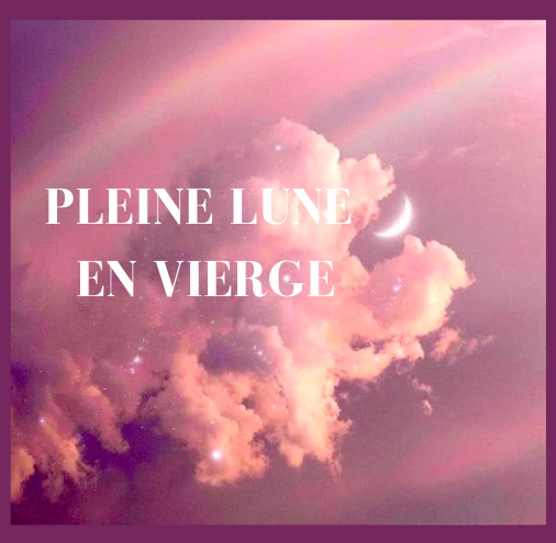 You are currently viewing Pleine lune en vierge du 18 mars 2022 : rituel d’abondance