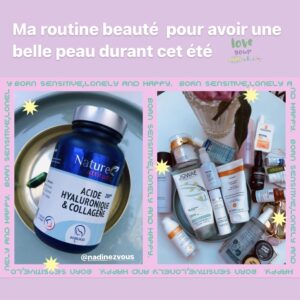Soin de la peau : Découvrez ma routine beauté pour avoir une belle peau durant cet été