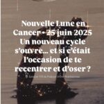 Dans cet épisode tout en douceur, je reviens sur l’énergie encore vibrante de la nouvelle lune en Cancer du 25 juin. Un moment suspendu, intime, qui nous rappelle que même après le pic énergétique, le portail est encore ouvert.