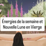 Cette semaine, les énergies de la nouvelle lune en Vierge (23 août) nous invitent à une véritable renaissance intérieure. 🌙 Une lunaison qui encourage le lâcher-prise, le bien-être profond, la compassion et la douceur. 🌿 Favorable aux signes de Terre (Vierge, Taureau, Capricorne) et à nos amis Cancer et Scorpion, elle apporte aussi des opportunités de transformation pour les Poissons, Sagittaires et Gémeaux.