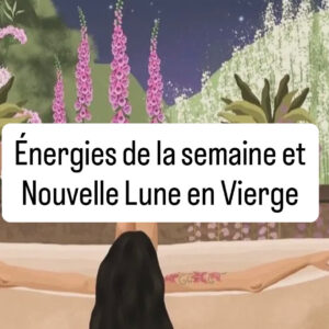 Cette semaine, les énergies de la nouvelle lune en Vierge (23 août) nous invitent à une véritable renaissance intérieure. 🌙 Une lunaison qui encourage le lâcher-prise, le bien-être profond, la compassion et la douceur. 🌿 Favorable aux signes de Terre (Vierge, Taureau, Capricorne) et à nos amis Cancer et Scorpion, elle apporte aussi des opportunités de transformation pour les Poissons, Sagittaires et Gémeaux.