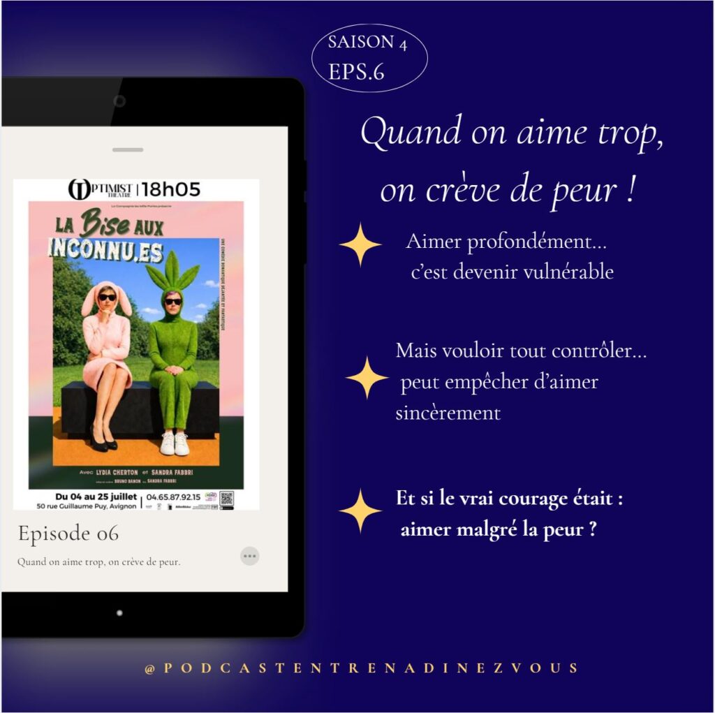Je crois que beaucoup de personnes ne fuient pas l’amour… Elles fuient la peur que l’amour provoque