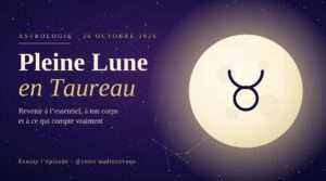 Et si ce que tu cherches depuis des semaines, ce n’était pas plus d’énergie, plus de motivation, plus de tout… mais simplement la permission de ralentir ? Si cette question te fait quelque chose, reste avec moi. Parce que cette pleine lune en Taureau parle exactement de ça.